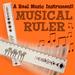 Musical Ruler